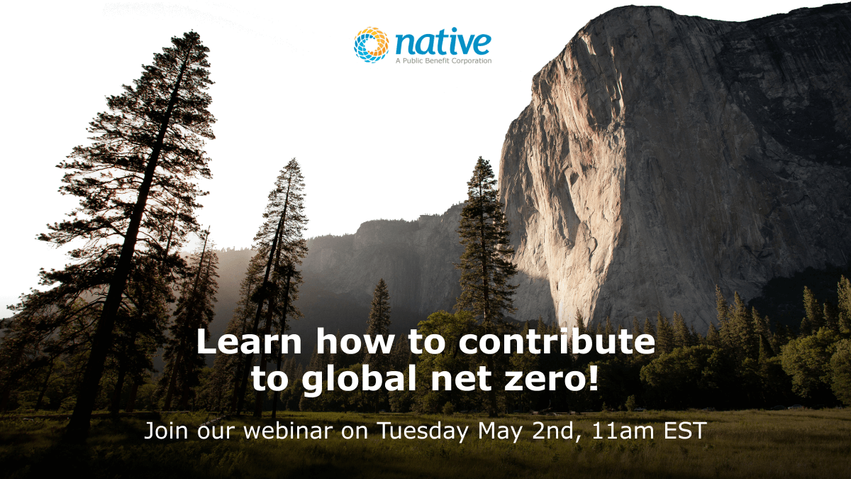 Native Webinar banner - Learn how to contribute to global net zero